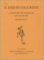 Emile Jaques-Dalcroze 45 Marches Rhythmiques Gesang