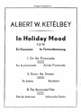 Ketelbey, In Holiday Mood Suite In Ferienstimmung Orch Pf Sc/Pts Orchestra Score and Parts