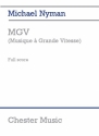 Michael Nyman: MGV (Musique A Grande Vitesse) - Study Score Chamber Group, Orchestra Score