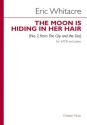 Eric Whitacre: The Moon Is Hiding In Her Hair (No.2 from The City and SATB, Piano Accompaniment Vocal Score