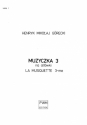 GORECKI HENRYK MIKOLAI MUZYCZKA 3 MUSIQUETTE 3 3VIOLAS SCORE & PARTS