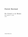 Patric Marcland: De Cristal Et De Brume String Quartet Score and Parts