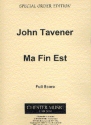 John Tavener: Ma Fin Est Brass Instruments, Brass Ensemble, Percussion, Ensemble Score