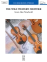 Soon Hee Newbold The Wild Western Frontier String Orchestra Score Only