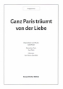 Ganz Paris trumt von der Liebe fr 3-stimmiger gemischter Chor Singpartitur