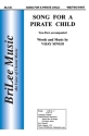 Song for A Pirate Child  Chorpartitur