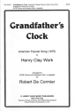 Henry Work Grandfather's Clock  Chorpartitur