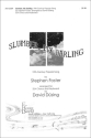 Stephen Foster Slumber, My Darling Frauenchor und Keyboard Chorpartitur