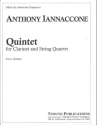 Anthony Iannaccone Quintet for Clarinet and String Quintet Streichorchester Partitur