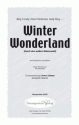 Felix Bernard, T. Dick Smith Winter Wonderland fr SSA und Klavier oder a cappella Singpartitur