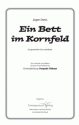 Musik und  Ein Bett im Kornfeld (vierstimmig) fr SATB und Klavier (oder a cappella) Singpartitur