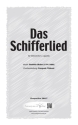 Friedrich Silcher Das Schifferlied (vierstimmig) fr TTBB a cappella Singpartitur