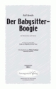 Johnny Parker, Joachim Relin Der Babysitter-Boogie (vierstimmig) fr TTBB und Klavier Singpartitur