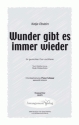 Bruhn/Loose Wunder gibt es immer wieder (vierstimmig) fr SATB und Klavier Singpartitur