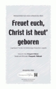 Musik und  Freuet euch, Christ ist heut geboren fr SSA (SSSAA) Singpartitur