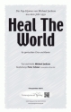 Michael Jackson Heal The World (vierstimmig) fr SATB und Klavier Singpartitur