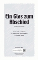 nach L.v.Beethoven Ein Glas zum Abschied (vierstimmig) fr TTBB Singpartitur