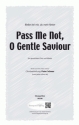 traditional Pass Me Not, O Gentle Saviour (vierstimmig) fr SATB und Klavier Singpartitur