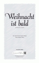 H. Heine und P. Thibaut, P. Thibaut Weihnacht ist bald (vierstimmig) fr TTBB Singpartitur