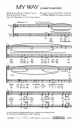 Revaux/Francois, Thibaut/Anka/Niessen My Way (dreistimmig) fr SAB und Klavier Singpartitur