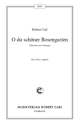 O du schner Rosengarten (vierstimmig) fr SATB Singpartitur