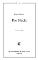 Franz Schubert Die Nacht ( Wie schn bist du) (vierstimmig) fr SATB Singpartitur