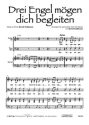 Bernd Stallmann Drei Engel mgen dich begleiten (vierstimmig) fr SATB und Klavier Singpartitur