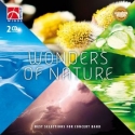 Wonders of Nature Concert Band/Harmonie 2 CDs