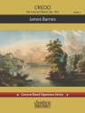 James Barnes Credo Concert Band Partitur + Stimmen