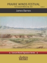 James Barnes Prairie Winds Festival Concert Band Partitur + Stimmen