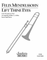 Felix Mendelssohn Bartholdy Lift Thine Eyes 3 Trombones Buch