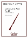 Reinhold Ritter Long, Long AgoOp 12 Clarinet Buch