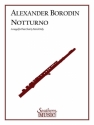 Alexander Porfiryevich Borodin Notturno Fltenensemble Partitur + Stimmen