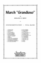 Roland F. Seitz March Grandioso Marching Band Partitur + Stimmen