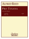 Alfred Reed Pro Texana ( Archive) Concert Band Partitur + Stimmen