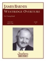 James Barnes Westridge Overture Uil2 Concert Band Partitur + Stimmen