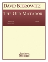 David Bobrowitz The Old Matador Concert Band Partitur + Stimmen