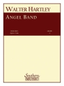 Walter S. Hartley Angel Band Concert Band Partitur + Stimmen