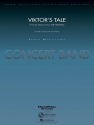 John Williams Viktor's Tale (from THE TERMINAL) Concert Band/Harmonie and Clarinet Partitur + Stimmen