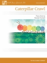 Randall Hartsell Caterpillar Crawl Klavier Blatt