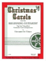 Christmas Carols for the Beginning Guitarist Gitarre Buch