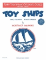 Mortimer Manning Toy Ships Klavier Blatt