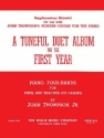 John Thompson Jr. Tuneful Duet Album for the First Year Klavier Buch