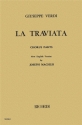 La Traviata for mixed chorus chorus parts