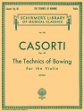 August Casorti, Technics of Bowing, Op. 50 Violin Buch