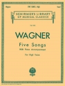 Richard Wagner, Five Songs For High Voice High Voice and Piano Buch