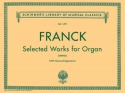 Csar Franck, Selected Works For Organ Orgel Buch