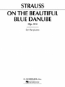 Johann Strauss, On The Beautiful Blue Danube Op.314 Klavier Buch