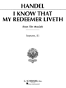 Georg Friedrich Hndel, I Know That My Redeemer Liveth High Voice and Piano Buch