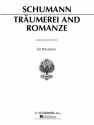 Robert Schumann, Traumerei And Romanze Op.15 No.7 Klavier Buch